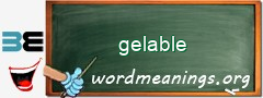WordMeaning blackboard for gelable